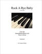 Rock A Bye Baby piano sheet music cover
